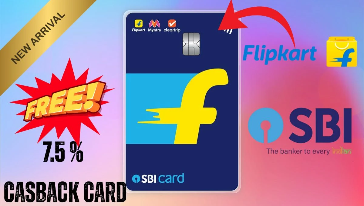 Sbi Flipkart Credit Card: फ्लिपकार्ट एसबीआई क्रेडिट कार्ड; खरेदीवर भरघोस कॅशबॅक आणि बचतीचे नवे दरवाजे उघडा!